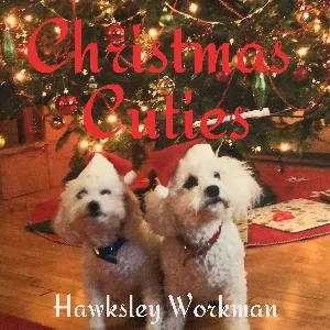 Pochette de Christmas Cuties de Hawksley Workman