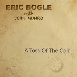 Pochette de A Toss of the Coin de Eric Bogle