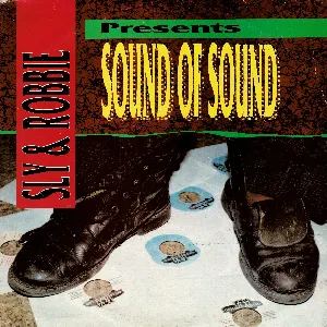 Pochette de Sly & Robbie Present Sound of Sound de Sly & Robbie