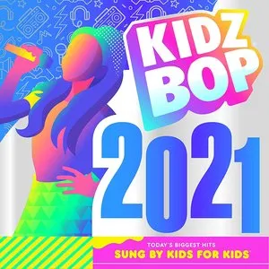 Pochette de KIDZ BOP 2021 de Kidz Bop
