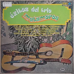 Pochette de Éxitos del Trío Matamoros de Trío Matamoros