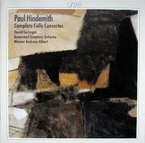 Pochette de Complete Cello Concertos de Paul Hindemith - Queensland Symphony Orchestra - Werner Andreas Albert - David Geringas