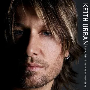 Pochette de Love, Pain & the Whole Crazy Thing de Keith Urban