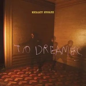 Pochette de To Dreamers de Kelley Stoltz