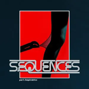 Pochette de Séquences de L’Impératrice