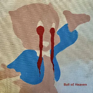 Pochette de Half of a Two Headed Creature de Bull of Heaven