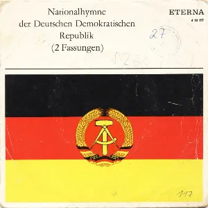 Pochette de Nationalhymne der Deutschen Demokratischen Republik (2 Fassungen) de Rundfunk‐Sinfonieorchester Berlin