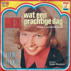 Pochette de Wat een prachtige dag / Klein klokje de Mieke - Vader Abraham