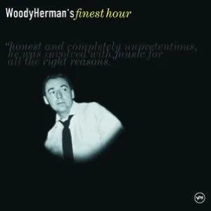 Pochette de Woody Herman's Finest Hour de Woody Herman