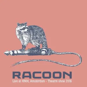 Pochette de Live at HMH, Amsterdam: Theatre Show 2016 de Racoon