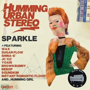 Pochette de Sparkle de Humming Urban Stereo