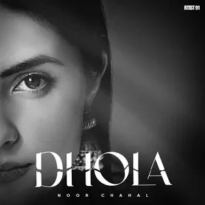 Pochette de Dhola de Noor Chahal