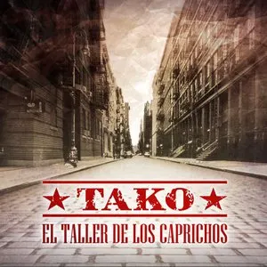 Pochette de El taller de los caprichos de Tako