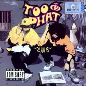 Pochette de Plan B de Too Phat