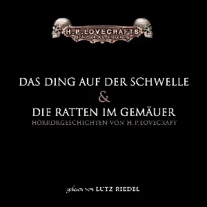 Pochette de Das Ding auf der Schwelle & Die Ratten im Gemäuer de H. P. Lovecraft