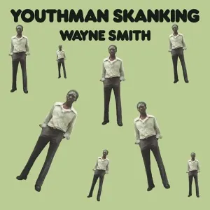 Pochette de Youthman Skanking de Wayne Smith