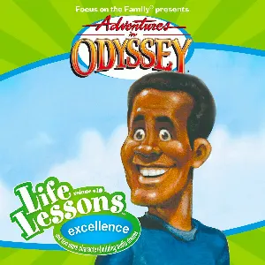 Pochette de Life Lessons 10: Excellence de Adventures in Odyssey