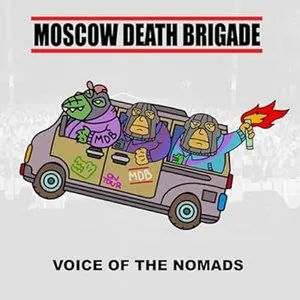 Pochette de Voice of the Nomads de Moscow Death Brigade