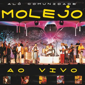 Pochette de Alô Comunidade (Ao vivo) de Molejo