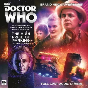 Pochette de Doctor Who: The High Price of Parking Part 1 de Bonnie Langford - Sophie Aldred - James Joyce - Sylvester McCoy