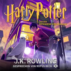 Pochette de Harry Potter und der Gefangene von Askaban de J. K. Rowling - Rufus Beck