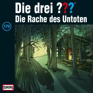 Pochette de Die drei ??? 179: Die Rache des Untoten de Die drei ???