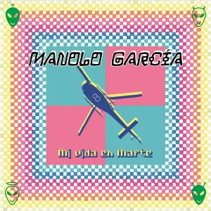 Pochette de Mi Vida en Marte de Manolo García