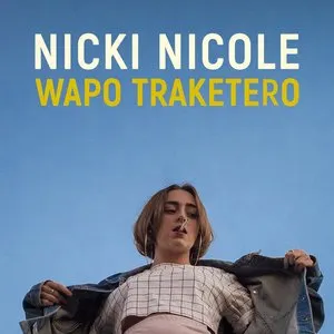 Pochette de Wapo Traketero de Nicki Nicole