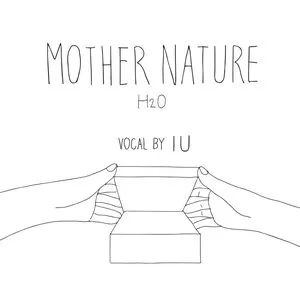 Pochette de Mother Nature (H₂O) de IU