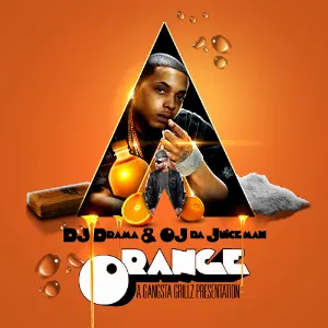 Pochette de O.R.A.N.G.E. de DJ Drama - OJ da Juiceman