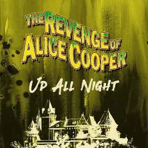 Pochette de Up All Night de Alice Cooper