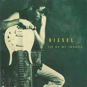 Pochette de Tip of My Tongue de Diesel