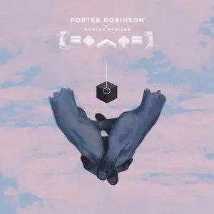 Pochette de Sea of Voices (Galimatias remix) de Porter Robinson