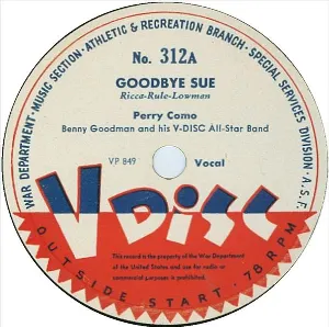 Pochette Goodbye Sue / How Many Hearts Have You Broken / You’ve Got Me Where You Want Me