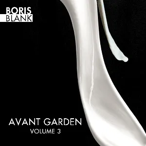 Pochette de Avant Garden, Volume 3 de Boris Blank