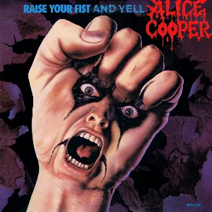 Pochette de Raise Your Fist and Yell de Alice Cooper