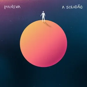 Pochette de A Solidão de Maneva