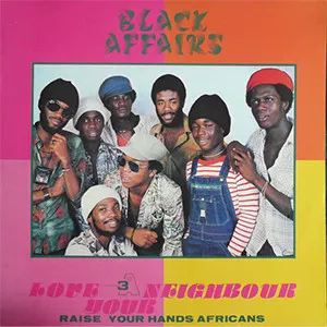 Pochette de Love Your Neighbour de Black Affairs