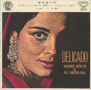 Pochette de Delicado de Werner Müller und sein Orchester