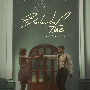 Pochette de Bailando fue de Andy Rivera