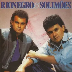 Pochette de Rionegro & Solimões de Rionegro & Solimões