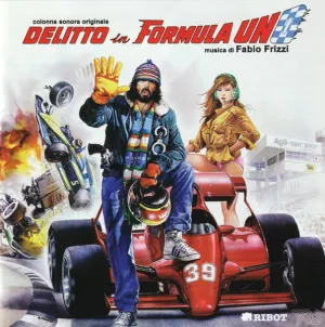 Pochette de Delitto in formula 1 de Fabio Frizzi