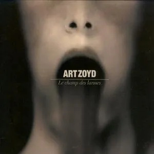 Pochette de Le champ des larmes de Art Zoyd