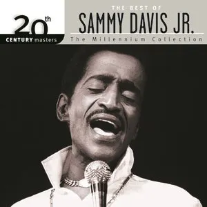 Pochette 20th Century Masters: The Millennium Collection: The Best of Sammy Davis, Jr.