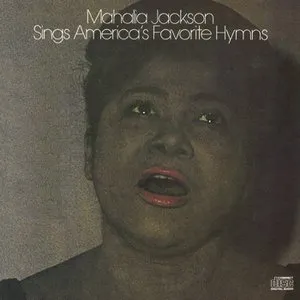 Pochette de Mahalia Jackson Sings America's Favorite Hymns de Mahalia Jackson