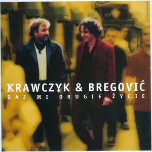 Pochette de Daj mi drugie życie de Krzysztof Krawczyk