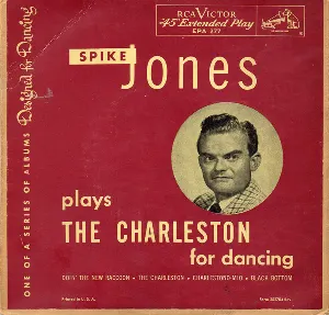 Pochette de Spike Jones Plays the Charleston for Dancing de Spike Jones and His City Slickers