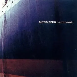 Pochette de Redcoast de Blind Zero