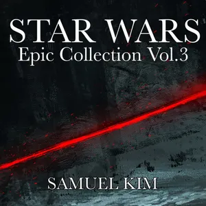 Pochette de Star Wars Epic Collection, Vol. 3 de Samuel Kim