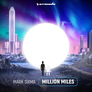 Pochette de Million Miles de Mark Sixma